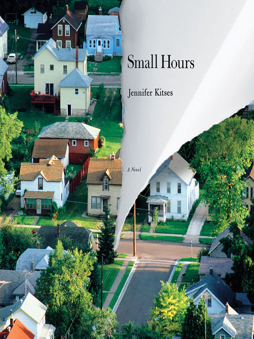 Title details for Small Hours by Jennifer Kitses - Wait list